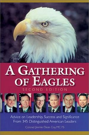 Imagen del vendedor de A Gathering of Eagles 2nd Edition a la venta por Reliant Bookstore