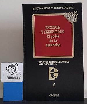 Imagen del vendedor de Ertica y sexualidad. El poder de la seduccin a la venta por MONKEY LIBROS