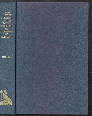 Bild des Verkufers fr Lives of the Fellows of the Royal College of Surgeons of England 1997 - 2002. Vol. 9. With cumulated index to Vols 1 - 8 zum Verkauf von Joy Norfolk, Deez Books