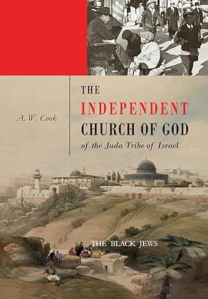 Image du vendeur pour The Independent Church of God of the Juda Tribe of Israel mis en vente par moluna