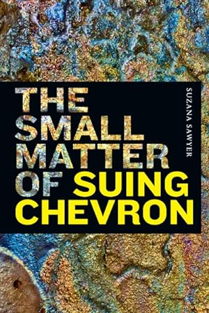 Seller image for Small Matter of Suing Chevron for sale by GreatBookPricesUK