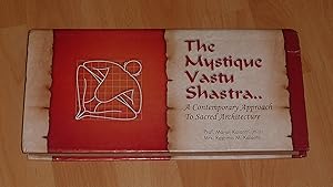 The Mystique Vastu Shastra / A Contemporary Approach to Sacred Architecture.