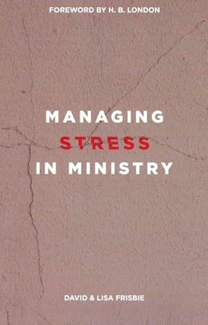 Seller image for Managing Stress in Ministry for sale by GreatBookPricesUK