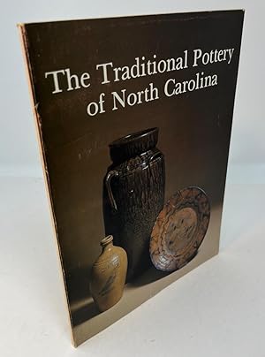 Seller image for THE TRADITIONAL POTTERY OF NORTH CAROLINA for sale by Frey Fine Books