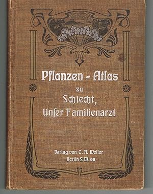 Pflanzen-Atlas zu Unser Familienarzt. 87 Heilpflanzen auf 24 Tafeln.