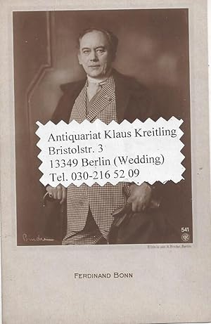 Ferdinand Bonn - Deutscher Schauspieler, Bühnenautor und Theaterleiter ( 1861 - 1933 )