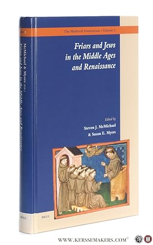Bild des Verkufers fr Friars and Jews in the Middle Ages and Renaissance. zum Verkauf von Emile Kerssemakers ILAB