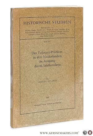 Seller image for Das Toleranz-Problem in den Niederlanden im Ausgang des 16. Jahrhunderts. for sale by Emile Kerssemakers ILAB