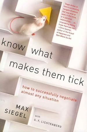 Seller image for Know What Makes Them Tick : How to Successfully Negotiate Almost Any Situation for sale by GreatBookPricesUK