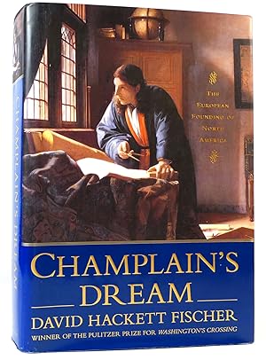 Seller image for CHAMPLAIN'S DREAM for sale by Rare Book Cellar