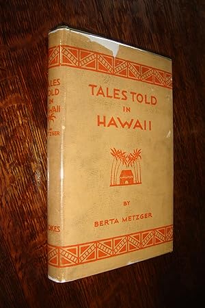 Seller image for Samoa, Tonga, Mauretania, Cook Islands, Polynesia (first printing) Tales Told in Hawaii for sale by Medium Rare Books