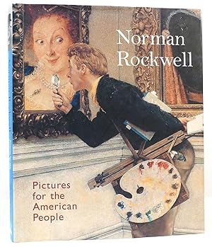 Seller image for NORMAN ROCKWELL: PICTURES FOR THE AMERICAN PEOPLE for sale by Rare Book Cellar