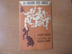 La cuisine des anges, comédie en trois actes