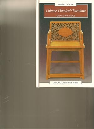 Imagen del vendedor de Chinese Classical Furniture. Images of Asia. a la venta por Ant. Abrechnungs- und Forstservice ISHGW