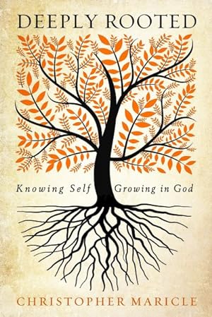 Immagine del venditore per Deeply Rooted : Knowing Self, Growing in God venduto da GreatBookPrices