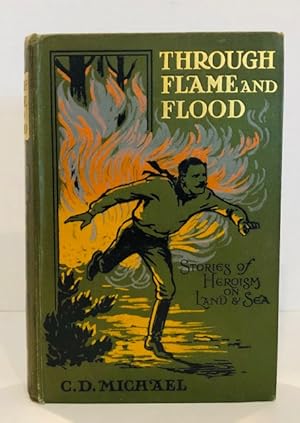 Through Flame and Flood