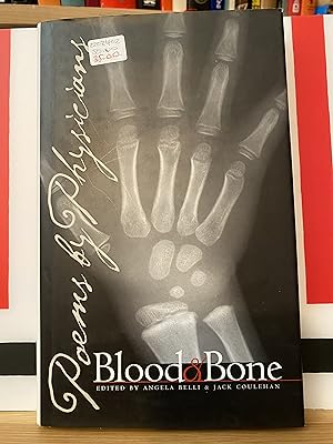 Imagen del vendedor de Blood & Bone: Poems by Physicians a la venta por Roman Denarius