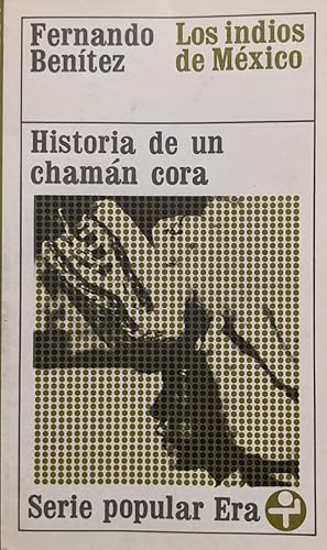 Seller image for Historia De Un Chaman Cora for sale by Eat My Words Books