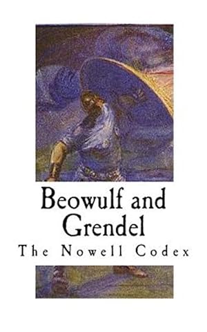 Seller image for Beowulf and Grendel : A Short Story from the Epic English Poem Beowulf for sale by GreatBookPrices