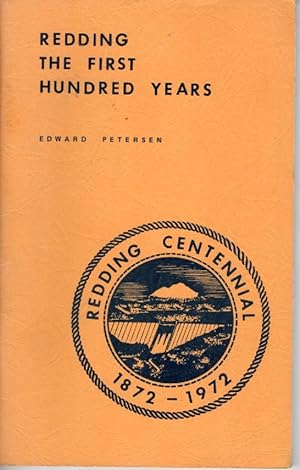 Imagen del vendedor de Redding, The First Hundred Years a la venta por North American Rarities