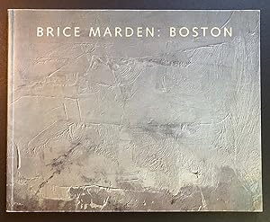 Brice Marden : Boston