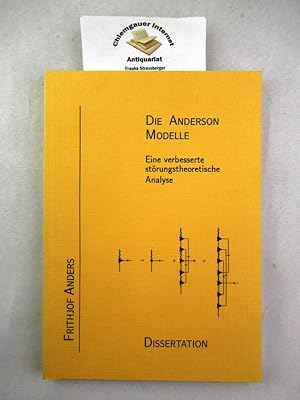 Die Anderson-Modelle : eine verbesserte störungstheoretische Analyse.