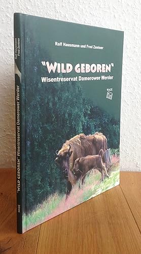 Wild geboren Wisentreservat Damerower Werder.