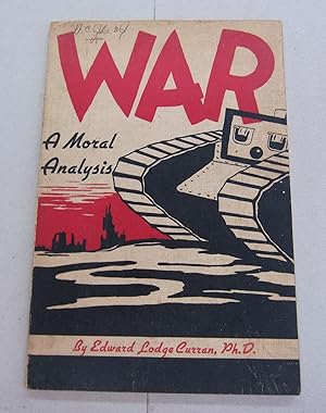 Seller image for War a Moral Analysis for sale by Midway Book Store (ABAA)