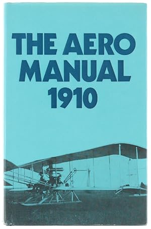 Immagine del venditore per THE AERO MANUAL 1910.: venduto da Bergoglio Libri d'Epoca