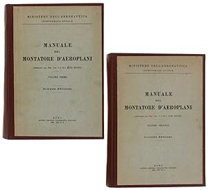 MANUALE DEL MONTATORE D'AEROPLANI. Seconda edizione.: