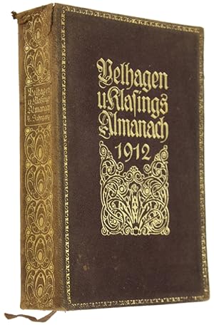 ALMANACH HERAUSGEGEBEN VON DER REDAKTION VON VELHAGEN UND KLASINGS MONATSHEFTEN - 1912.: