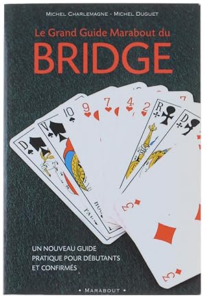 Image du vendeur pour LE GRAND GUIDE MARABOUT DU BRIDGE.: mis en vente par Bergoglio Libri d'Epoca