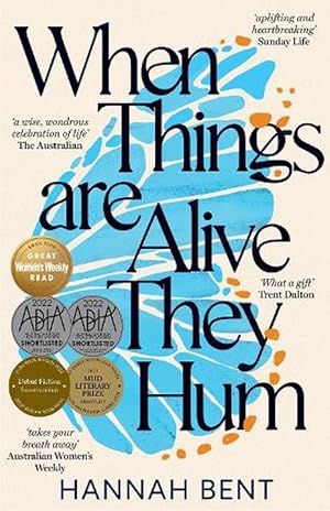 Seller image for When Things Are Alive They Hum (Paperback) for sale by Grand Eagle Retail