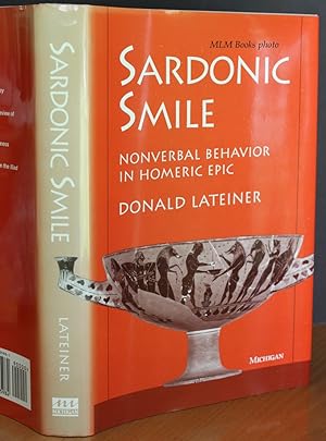 Imagen del vendedor de Sardonic Smile, Nonverbal Behavior in Homeric Epic a la venta por Ulysses Books, Michael L. Muilenberg, Bookseller