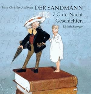 Bild des Verkufers fr Der Sandmann: 7 Gutenacht-Geschichten (Sternchen Geschenkbuch Reihe) zum Verkauf von Buchhandlung Loken-Books