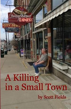 Imagen del vendedor de A Killing in a Small Town a la venta por GreatBookPrices
