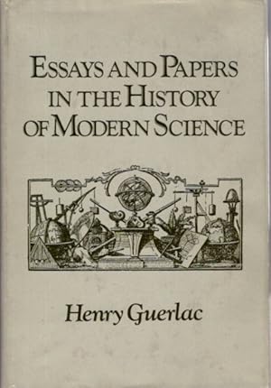 Image du vendeur pour ESSAYS AND PAPERS IN THE HISTORY OF MODERN SCIENCE mis en vente par By The Way Books