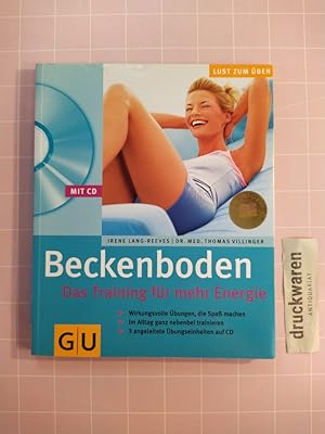 Beckenboden. Das Training für mehr Energie. Mit Übungs-CD. Sprecherin: Nina Breiter