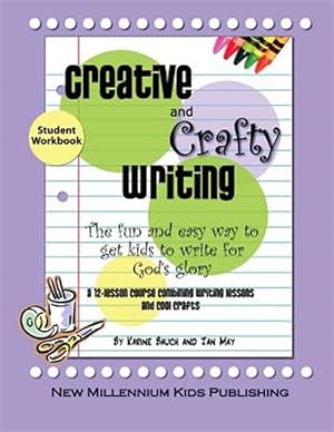 Seller image for Creative and Crafty Writing-student Book for sale by GreatBookPrices