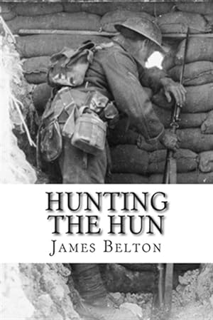Seller image for Hunting the Hun for sale by GreatBookPrices