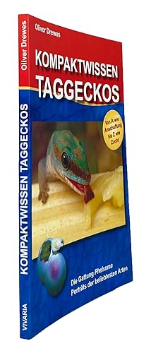 Image du vendeur pour Kompaktwissen Taggeckos: Die Gattung Phelsuma mis en vente par Natural History Books