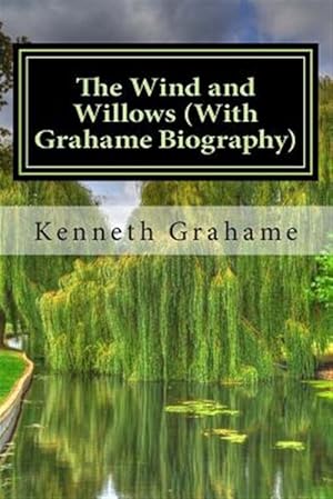 Seller image for Wind and Willows : With Grahame Biography for sale by GreatBookPrices