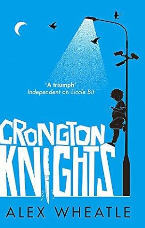Seller image for Crongton Knights: Winner of the Guardian Children's Fiction Prize for sale by WeBuyBooks