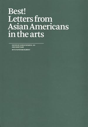 Seller image for Best! Letters from Asian Americans in the Arts for sale by GreatBookPrices