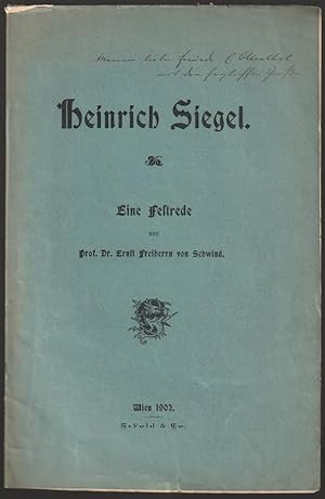 Heinrich Siegel. Eine Festrede.