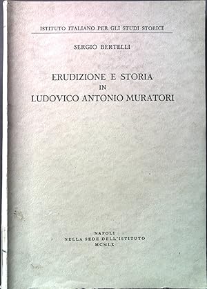 Bild des Verkufers fr Erudizione e storia in Ludovico Antonio Muratori zum Verkauf von books4less (Versandantiquariat Petra Gros GmbH & Co. KG)