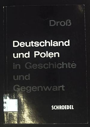 Seller image for Deutschland und Polen in Geschichte und Gegenwart. for sale by books4less (Versandantiquariat Petra Gros GmbH & Co. KG)