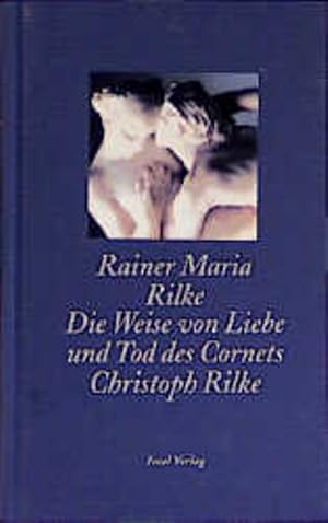 Immagine del venditore per Die Weise von Liebe und Tod des Cornets Christoph Rilke venduto da Antiquariat Armebooks