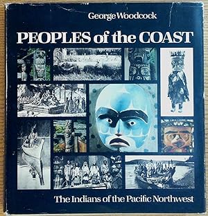 Peoples of the Coast: The Indians of the Pacific Northwest