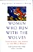 Immagine del venditore per Women Who Run With The Wolves: Contacting the Power of the Wild Woman venduto da Pieuler Store